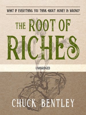 cover image of The Root of Riches